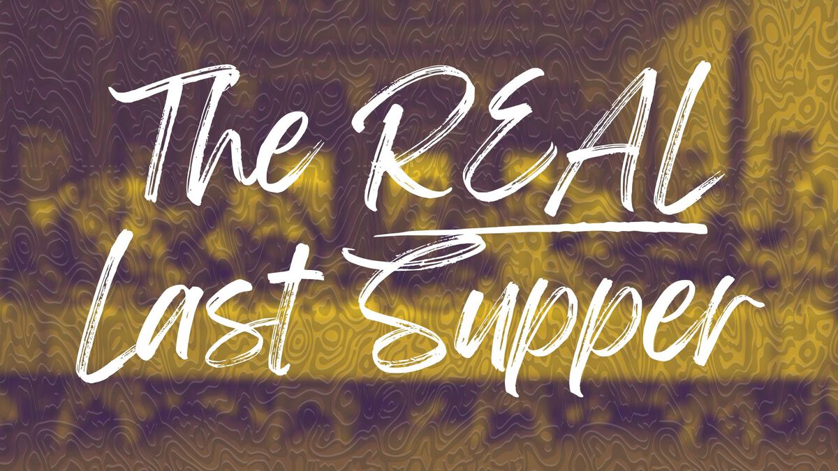 The Real Last Supper image number null